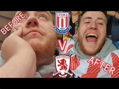 Very Poor Point Stoke City Matchday VLOG Vs Middlesbrough YouTube