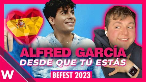 Alfred García Desde que tú estás Reaction Benidorm Fest 2023