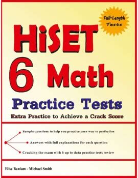 6 HiSET Math Practice Tests by Elise Baniam | Teachers Pay Teachers