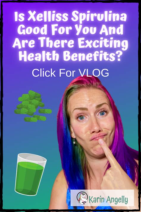 Is Xelliss Spirulina Good For You And Are There Exciting Health