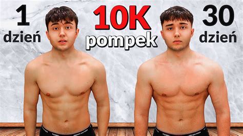 Zrobiłem 10 000 Pompek w 30 Dni Po raz Drugi YouTube