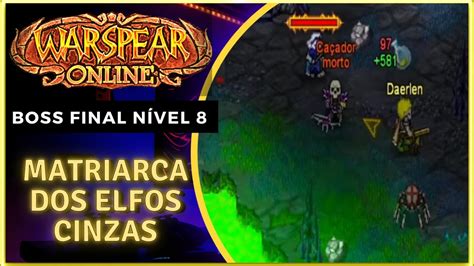 Warspear Online Boss Final N Vel Matriarca Dos Elfos Cinzas