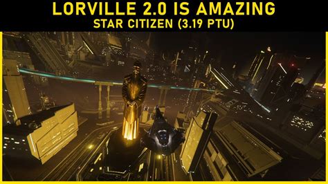 Lorville 2 0 Flyby Star Citizen 3 19 PTU YouTube