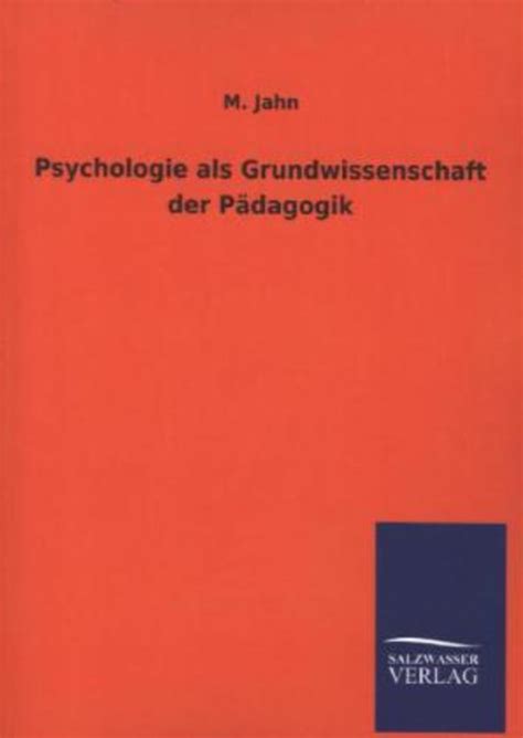 Psychologie Als Grundwissenschaft Der P Dagogik Online Kaufen