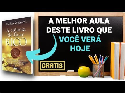 A melhor aula do best seller A CIÊNCIA DE FICAR RICO que você irá