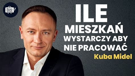 Czy NIERUCHOMOŚCI obronią nas przed INFLACJĄ Kuba Midel Biznes Misja