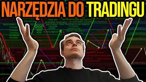 Jakie NARZĘDZIA do TRADINGU Pomogą ZWIĘKSZYĆ SKUTECZNOŚĆ i WIĘCEJ