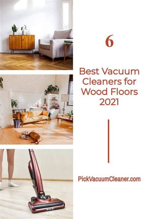 6 Best Vacuum Cleaners for Wood Floors 2021 Pick A Vacuum Cleaner