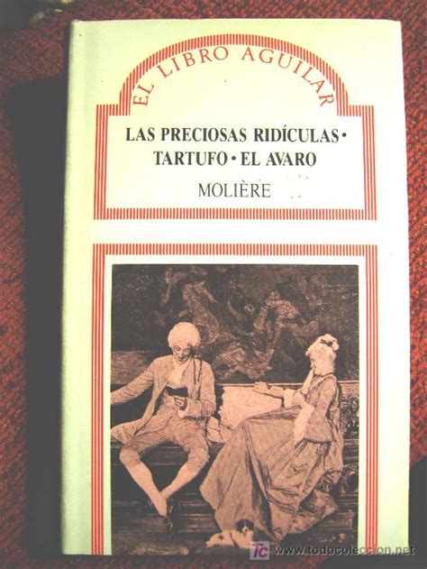 Las Preciosas Ridiculas Tartufo El Avaro D Vendido En Venta