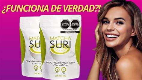 Matcha Suri Atenci N Matcha Suri Precio Walmart Matcha Suri Para