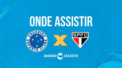 Cruzeiro E Sao Paulo Onde Assistir - Veja onde assistir Cruzeiro x São Paulo pelo Brasileirão