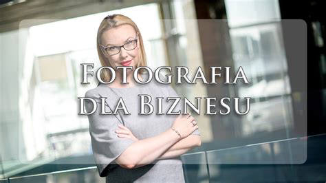 Fotografia dla Biznesu Fotografia Ślubna Olsztyn Fotograf Olsztyn