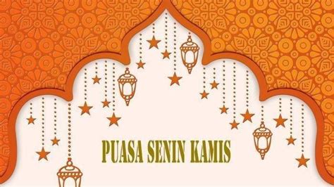 Hadist Puasa Senin Kamis Lengkap Tata Cara Dan Doa Puasa Senin Kamis