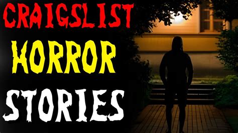 5 Creepy True CRAIGSLIST HORROR Stories YouTube