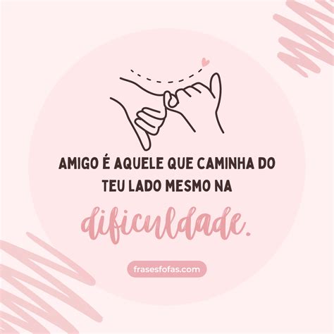 Frases Sobre Amizade Frases Para Amizade