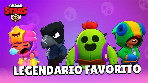 Brawl Stars La Mejor Legendaria