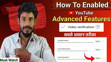 Advanced Features Enabled Kaise Kare Video Verification Se Advanced