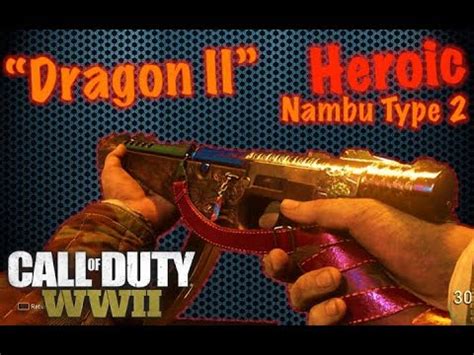 Finally The New Heroic Nambu Type Dragon Ii Call Of Duty Ww