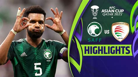 Watch Saudi Arabia Vs Oman - Highlights Video Online(HD) On JioCinema