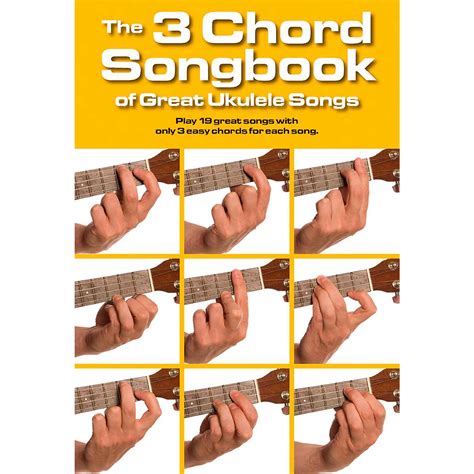 Music Sales The 3 Chord Songbook of Great Ukulele Songs | Guitar Center