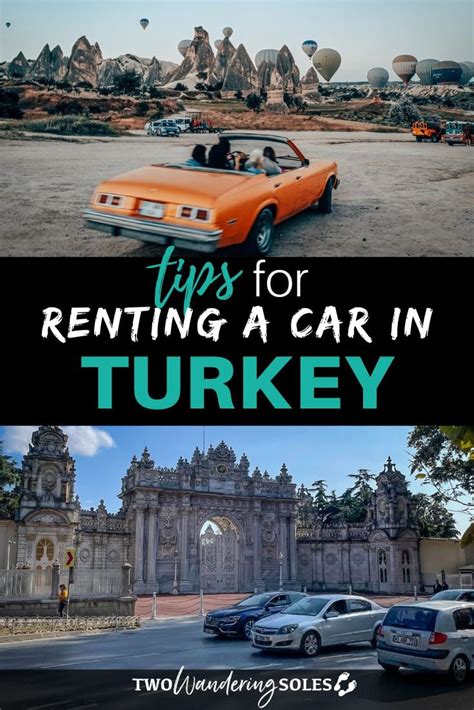 Renting A Car In Turkey Ultimate Guide Tips Two Wandering Soles