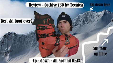 Buyers Guide Cochise Ski Boot By Tecnica Sbc Skier