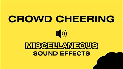 CROWD CHEERING Sound Effects YouTube