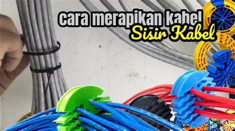 Cara Merapikan Kabel Sisir Kabel Youtube