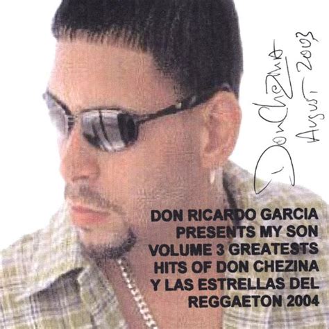 Vol 3 Greatest Hits Of Don Chezina And The Super Stars Of Reggaeton 04