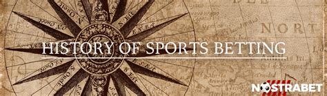 The History Of Sports Betting How Did It Start