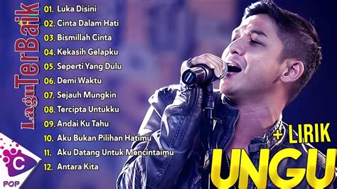 Lagu Ungu Terbaik Full Album Lirik Full Album Ungu Terbaru 2024