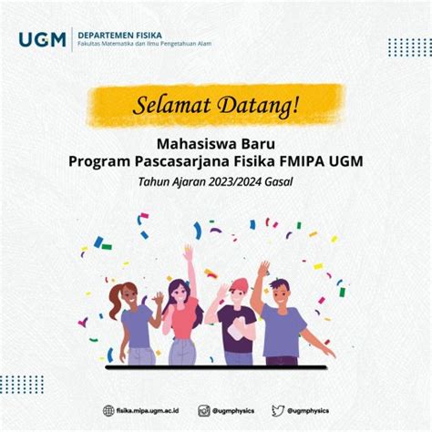 Selamat Datang Mahasiswa Baru Program Pascasarjana Fisika Fmipa Ugm