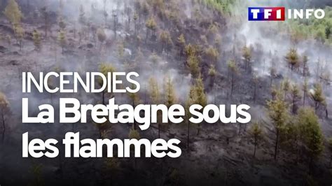 Déjà Des Incendies En Bretagne Youtube