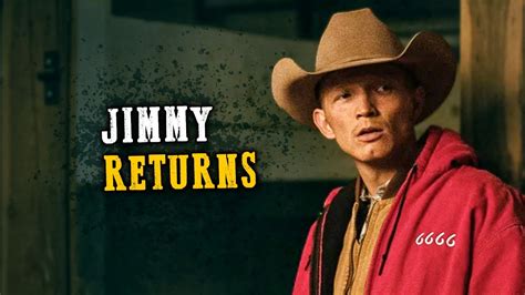 Where Is Jimmy In Yellowstone Season 5 Yellowstone 6666 News Youtube