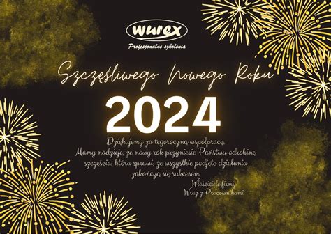 Wurex Zyczenia Noworoczne 2024 Wurex Profesjonalne Kursy I