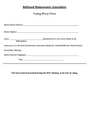 Fillable Online Voting Proxy Form Bellwood Hoa Fax Email Print