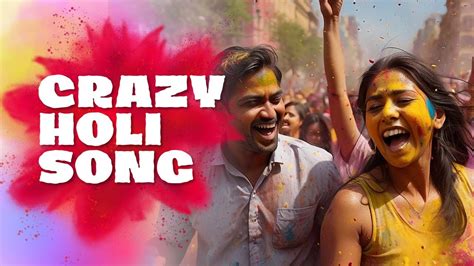 Holi New Song 2024 Holi Special New Song Hindi Holi Song Holi