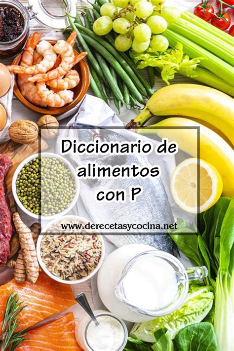 Alimentos Com A Letra P - Alimentos con P ~ De Recetas y Cocina : Tu Blog De Gastronomía