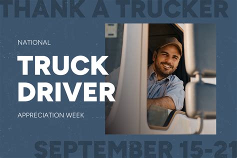 Happy National Truck Driver Appreciation Week Brad Stephens