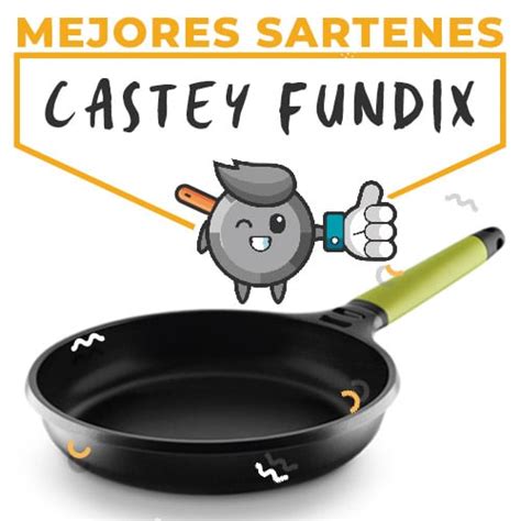 Las Mejores Sartenes Fundix De Castey En 2023