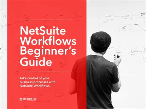 Netsuite Workflows Beginners Guide Ppt