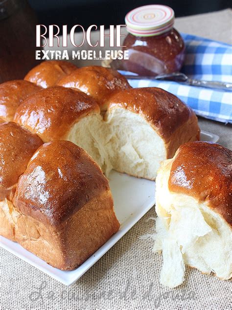 Brioche Extra Moelleuse Et L G Re Recettes Faciles Recettes Rapides