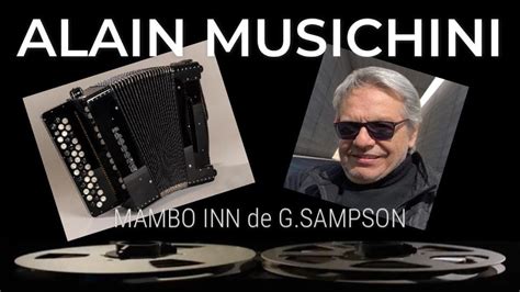 Alain Musichini Mambo Inn Youtube