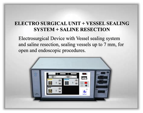 Vessel Sealing System Medichem Electronics Pvt Ltd