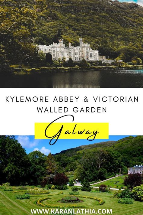 Kylemore Abbey Victorian Walled Garden Places To Visit Galway