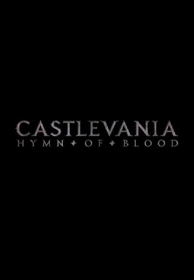 Castlevania Hymn Of Blood Unknown Specials TheTVDB