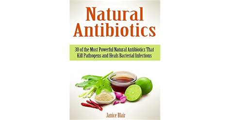 Natural Antibiotics 30 Of The Most Powerful Natural Antibiotics That