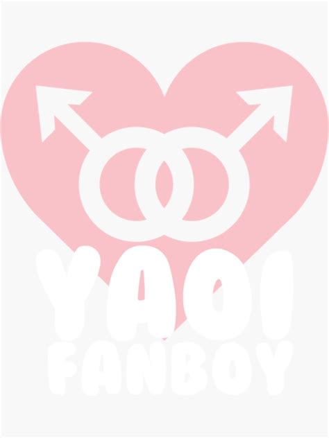 Yaoi Fanboy Sticker For Sale By Ordesadesign Redbubble