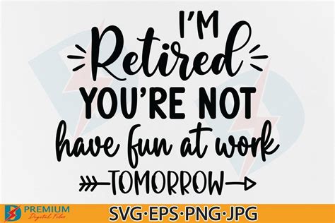 Retired SVG Design Funny Retirement PNG Graphic By Premium Digital