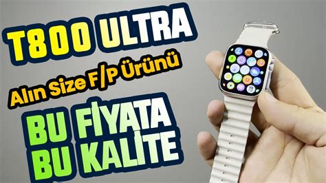 T Ultra Smart Watch Kurulum Nceleme Al N R M Bu Fiyata Bu